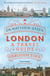 London - A Travel Guide Through Time