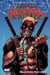Détestable Deadpool T01 - Deadpool tue Cable