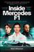 Inside Mercedes F1 - The exclusive, must-read story of one of the most successful Formula 1 Teams