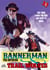 Bannerman The Enforcer 6: Trail Wolves - Bannerman the Enforcer, #6
