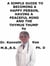 A  Simple  Guide  To  Becoming A Happy Person, Having A Peaceful Mind  And  The   Thymus Thump