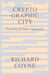 Cryptographic City - Decoding the Smart Metropolis