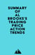 Summary of Al Brooks's Trading Price Action Trends