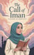 The Call of Iman - Young Adult Fiction: Religious – Muslim, #10