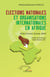 Élections nationales et organisations internationales en Afrique - (Côte d’Ivoire, Guinée, Mali)