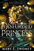Disturbed Princess - The Tales of Eflorencia, #5
