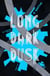 Long Dark Dusk - Australia Book 2