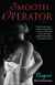Smooth Operator - A Novel