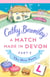 A Match Made in Devon - Part Two - The Hen Party