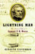 Lightning Man - The Accursed Life of Samuel F. B. Morse