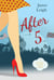After 5 - The Jennifer Cloud Series, #5