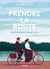 Prendre la Route - Une Histoire du Voyage à Vélo