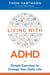 Living with ADHD - Simple Exercises to Change Your Daily Life