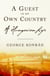 A Guest in my Own Country - A Hungarian Life