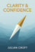 Clarity & Confidence
