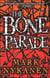 The Bone Parade