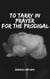 To tarry in Prayer for a prodigal