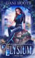 Elysium - Queen of the Underworld, #2