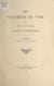 Les vicomtes de Vire des XIVe et XVe siècles - Notices biographiques