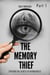 The Memory Thief Part 1 - Part 1