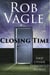 Closing Time And Other Threshold Stories