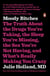 Moody Bitches - The Truth About the Drugs You're Taking, The Sleep You're Missing, The Sex You're Not Having, and What's Really Making You Crazy