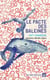 Le Pacte des Baleines