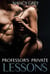 Professor’s Private Lessons