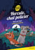 Hercule, chat policier - Gare au loup !