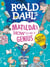 Roald Dahl's Matilda's How to be a Genius - Brilliant Tricks to Bamboozle Grown-Ups