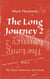 The Long Journey 2 - The Long Journey, #2