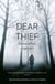 Dear Thief - From the Booker Prize-winning author of Orbital
