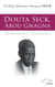 Douta Seck, Abou Gnagna - Du meilleur à l'excellence