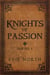 Knights of Passion Series One Box Set - Knights of Passion