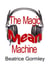 The Magic Mean Machine