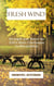 Fresh Wind: Strength and Power for Life's Daily Challenges in Discipleship - Fresh Wind, #3