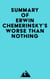 Summary of Erwin Chemerinsky's Worse Than Nothing
