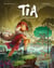 Tia et le monde enfoui