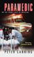 Paramedic - On the Front Lines of Medicine