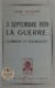 3 septembre 1939 : la guerre... - Comment et pourquoi ? Témoignage d'un député