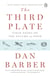 The Third Plate - Field Notes on the Future of Food