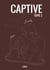Captive - tome 2