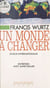 Un monde à changer : enjeux internationaux