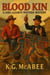 Blood Kin - Jake Lazarus Western Mysteries, #3