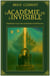 L'Académie de l'Invisible - Légendes d'Esteradia, #1