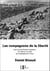 Les compagnons de la liberté - Avec la 1ère Armée Française de Colmar au Tyrol, les volontaires de 1944.