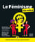 Le Féminisme pour les Nul.le.s, grand format, 2e éd.