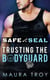Safe with a SEAL: Trusting The Bodyguard - OASIS, #1