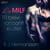 La MILF - 10 brevi racconti erotici di B. J. Hermansson