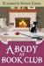 A Body at Book Club - A Myrtle Clover Cozy Mystery, #6